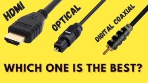 Hdmi Vs Optical Digital Audio