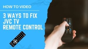 Jvc Tv Remote Not Working