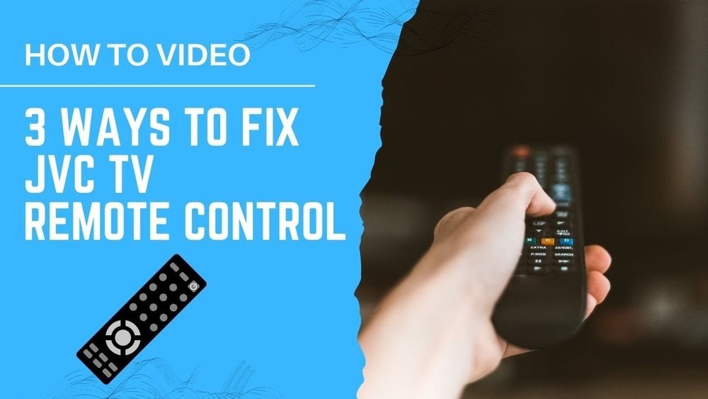 Jvc Tv Remote Not Working