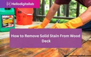 How to Remove Solid Stain From Wood Deck-FI