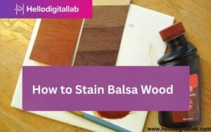 How to Stain Balsa Wood-FI