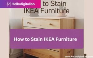 How to Stain IKEA Furniture-FI